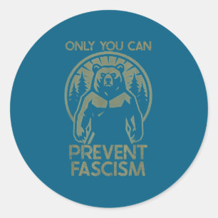 Sticker Rond Seul Vous Pouviez Empêcher le Fascisme Résistance