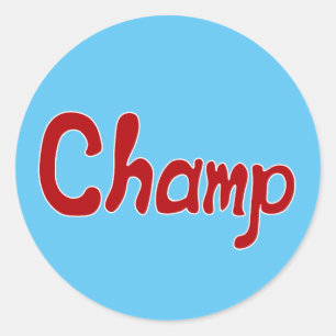 Sticker Rond Seulement le meilleur pour le champion !