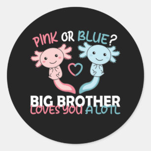 Sticker Rond sexe révéler rose ou bleu frère vous aime lotl