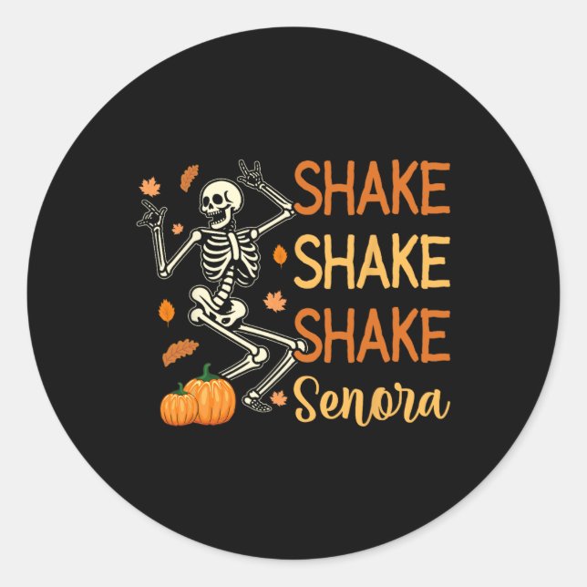 Sticker Rond Shake Shake Senora Funny Skeleton Citrouille Hallo (Devant)