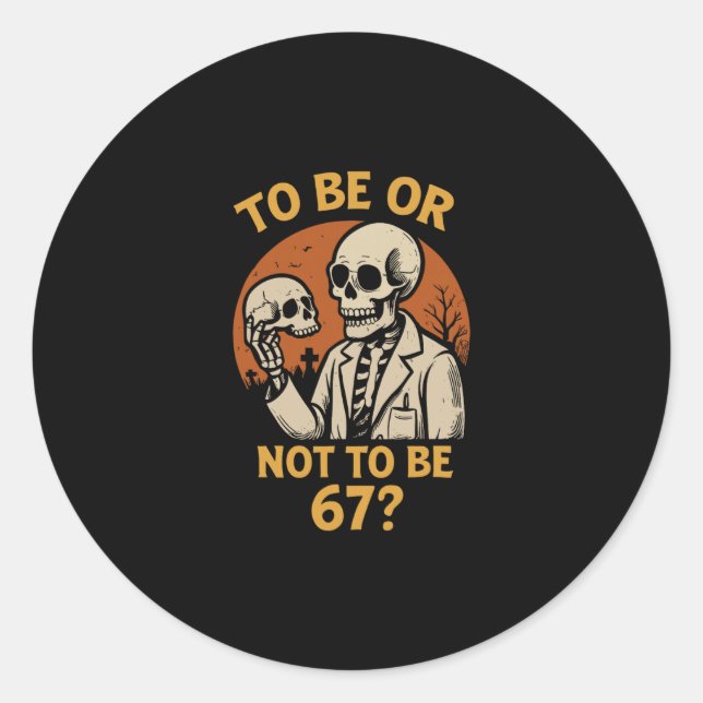 Sticker Rond Shakespeare 67 Mème Drôle Squelette Nerd Halloween (Devant)