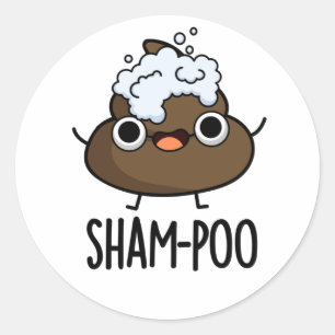 Sticker Rond Sham-poo Drôle Poop Avec Shampoo Bubbles Pun
