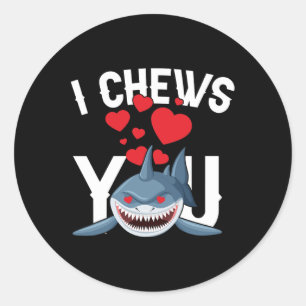 Sticker Rond Shark I Chews You Valentine's Day Funny V-day Coup