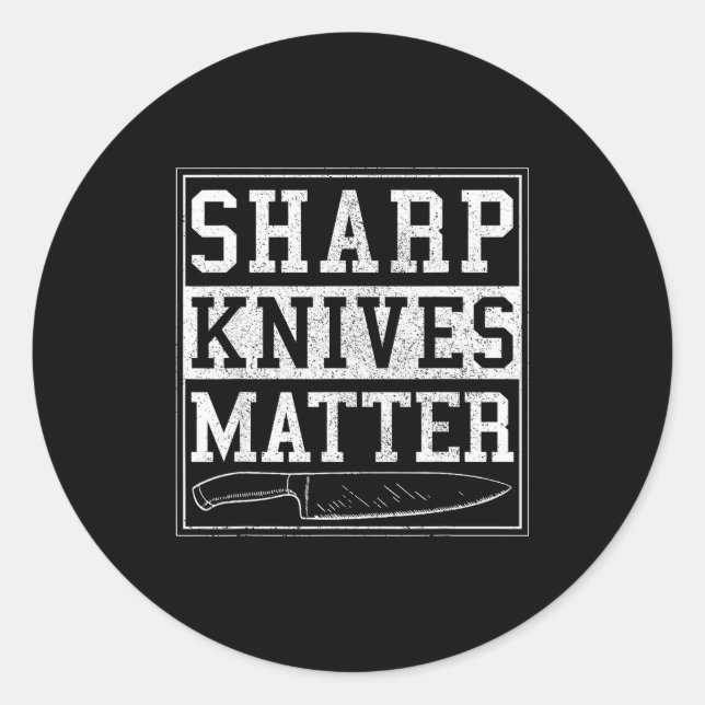 Sticker Rond Sharp Knives - Funny Chef Gift Cooking Shirt  (Devant)