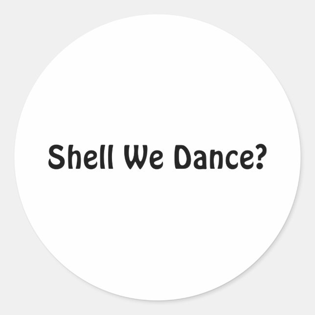 Sticker Rond Shell We Dance ? (Devant)