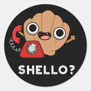 Sticker Rond Shello Funny Sea Shell Pun Dark BG
