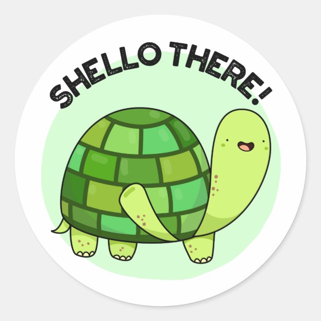Sticker Rond Shello There Funny Tortoise Pun (Devant)