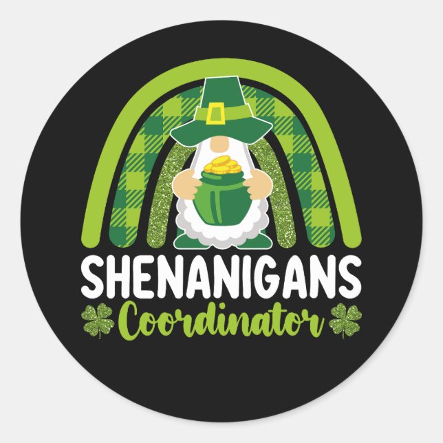 Sticker Rond Shenanigans coordinateur Gnomes Saint Patrick's Da (Devant)