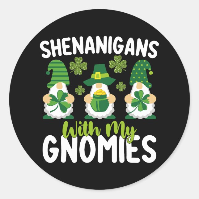 Sticker Rond Shenanigans with My Gnome Gnome St Patrick's Day (Devant)