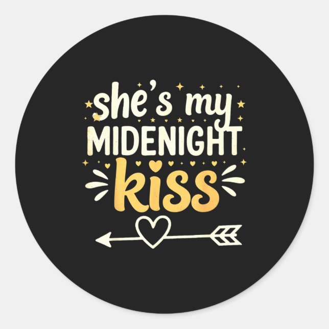 Sticker Rond She's My Midnight Kiss Happy New Year Matching Cou (Devant)