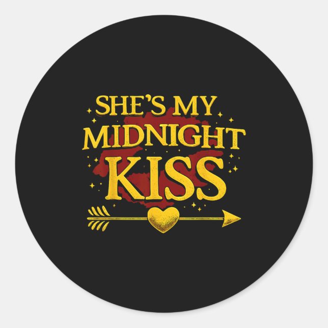 Sticker Rond She's My Midnight Kiss Matching Couples Valentine’ (Devant)