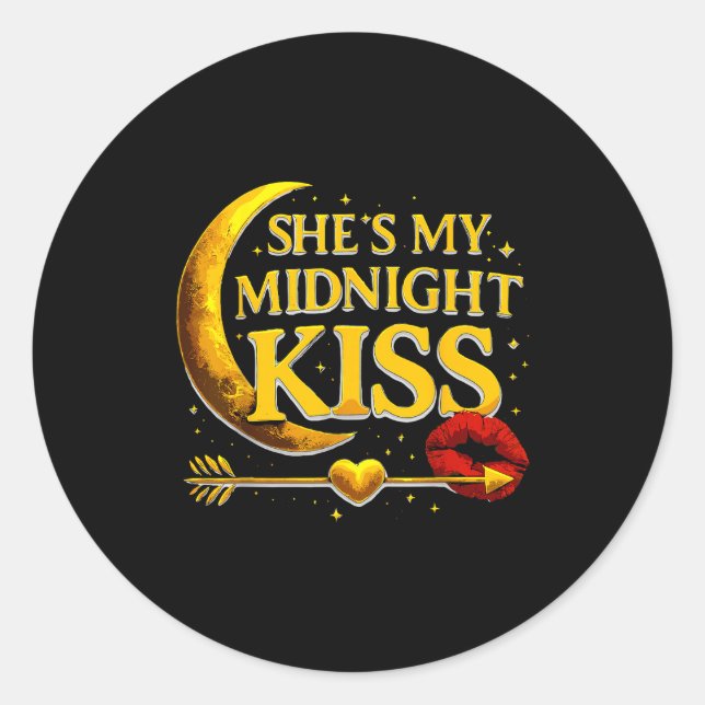 Sticker Rond She's My Midnight Kiss Valentine’s Day Meme Matchi (Devant)