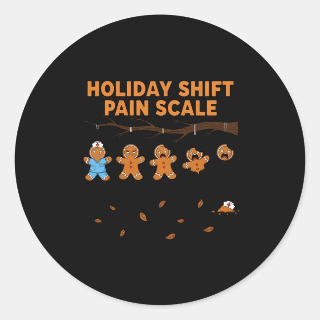 Sticker Rond Shift Nurse Pain Scale Funny Gingerbread Rn Christ (Devant)
