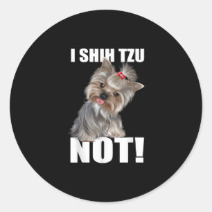 Sticker Rond Shih Tzu Funny Dog i Shih Tzu