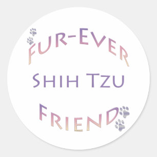 Sticker Rond Shih Tzu Furever Friend