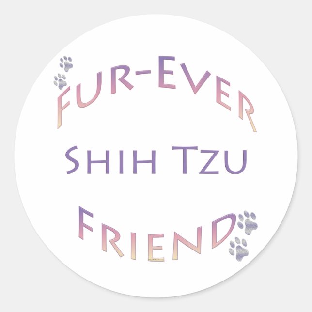 Sticker Rond Shih Tzu Furever Friend (Devant)