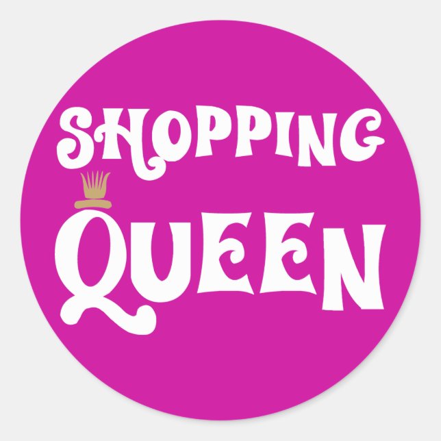 Sticker Rond shopping queen (Devant)