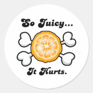 Sticker Rond si juteux que ça fait mal