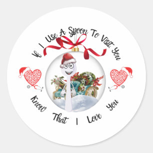 Sticker Rond Si J'Utilise Une Cuillère Pour Vous Visiter