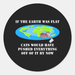 Sticker Rond Si La Terre Était Des Chats Plats Auraient Poussé