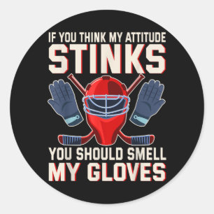 Sticker Rond Si l'attitude pue devrait sentir les gants