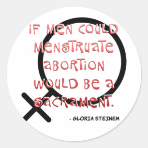 Sticker Rond Si Les Hommes Pouvaient Menstruer