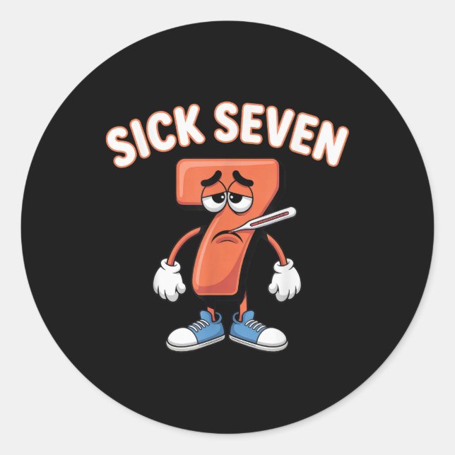 Sticker Rond Sick Seven Meme Tee Six Seven Fun Wordplay _6  (Devant)