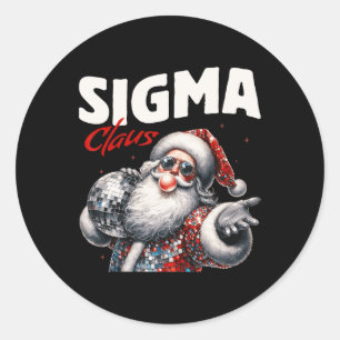 Sticker Rond Sigma Claus Cool Père Noël Funny Noël Noël Noël Mè