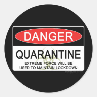 Sticker Rond Signal de danger de quarantaine