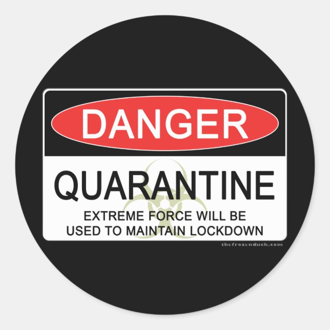 Sticker Rond Signal de danger de quarantaine (Devant)