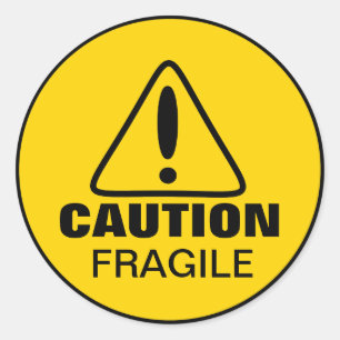 Sticker Rond Signal de prudence Fragile