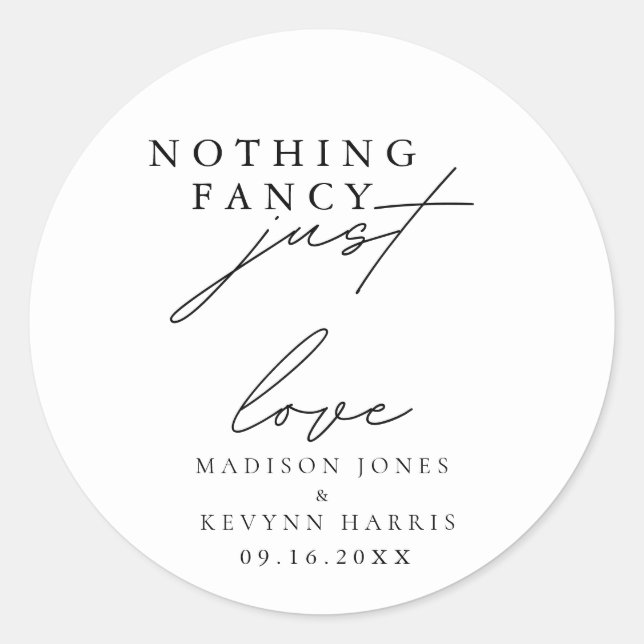 Sticker Rond SIGNE Mariage Rien De Fancy Just Love (Devant)