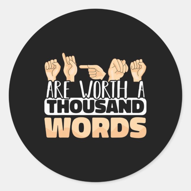 Sticker Rond Signes valent mille mots ASL American Sign (Devant)