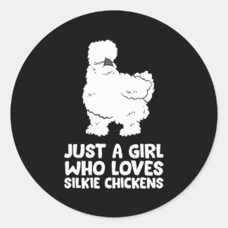 Sticker Rond Silkie Chicken Lady Juste Un Qui Aime Silkie Chick
