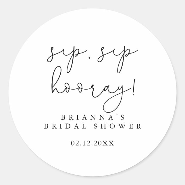 Sticker Rond Simple calligraphie Sip Sip Hourra Baby Shower   (Devant)