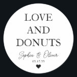Sticker Rond Simple classique AMOUR DONUTS Coeur Mariage Faveur<br><div class="desc">Sticker classique en Merci noir avec "Love and DONUTS" dans une police classique moderne et élégante. Vous pouvez facilement le personnaliser avec vos noms et date mariage.</div>
