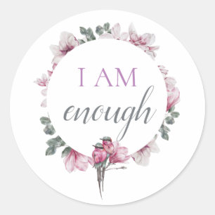 Sticker Rond Simple Inspiration Je Suis Suffisamment Affirmatio