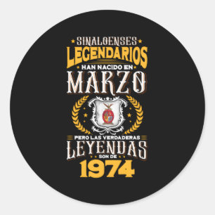 Sticker Rond Sinaloenses Legendarios Son De Marzo 1974