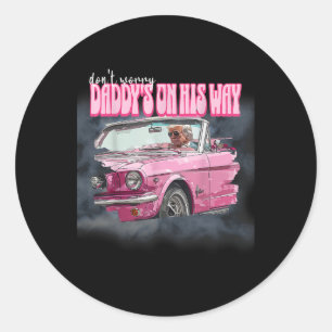 Sticker Rond S'Inquiéter Daddys Sur Son Chemin Trump