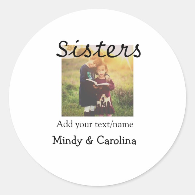 Sticker Rond Sisters besties BFF ajouter nom de la photo nom fa (Devant)