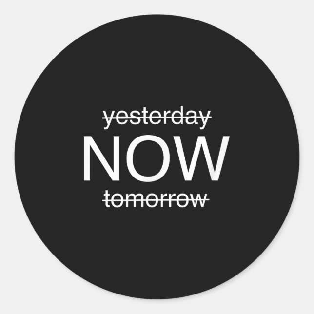 Sticker Rond Sitive Mindset – Live In The Moment Motivational D (Devant)