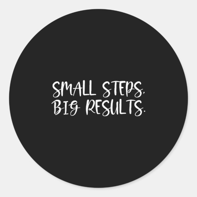 Sticker Rond Sitive Work Quotes_ Small Steps, Big Results  (Devant)