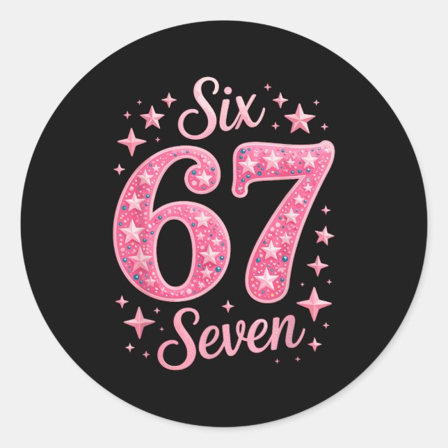 Sticker Rond Six Seven 67 Birthdayalpha Slang Gen 67th Number 6 (Devant)