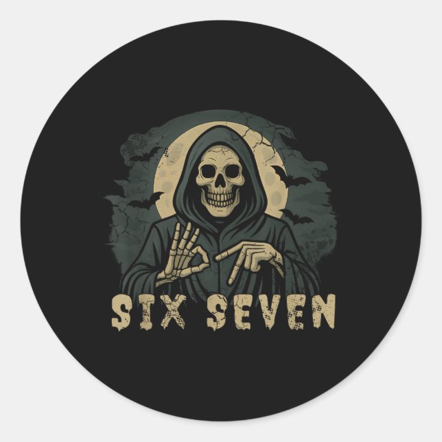 Sticker Rond Six Seven 67 Faucheuse Halloween Squelette Main S (Devant)