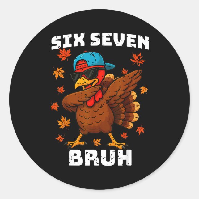 Sticker Rond Six Seven 67 Thanksgiving Meme Funny Thankful Turk (Devant)