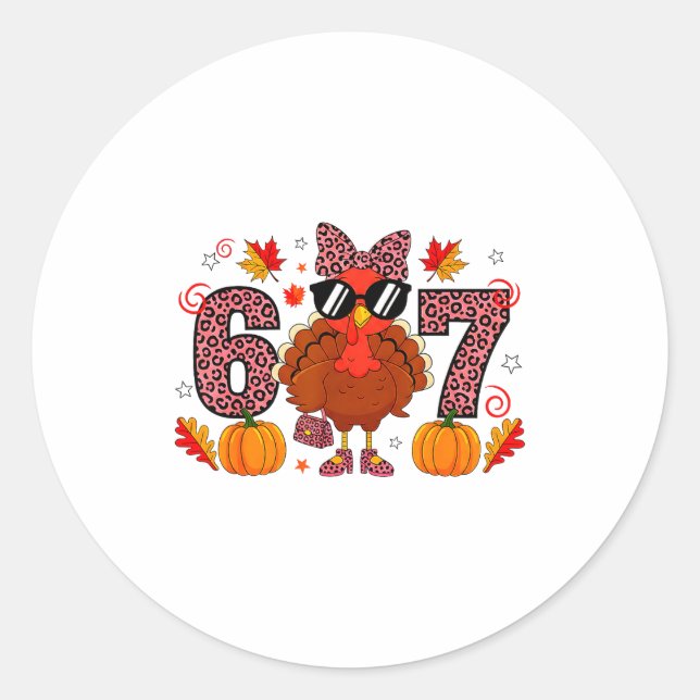 Sticker Rond Six Seven 6 7 Meme 67 Turkey Thanksgiving Women Gi (Devant)
