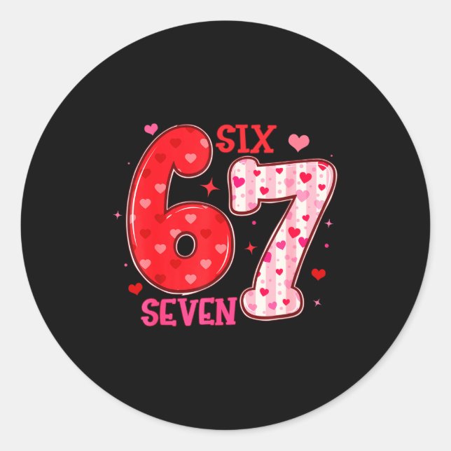 Sticker Rond Six Seven 6 7 Saint-Valentin Tendance Meme de la S (Devant)