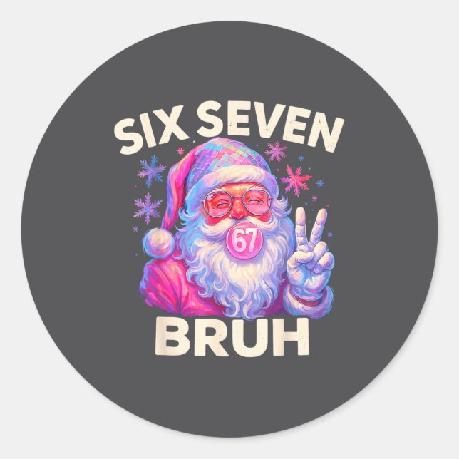 Sticker Rond Six Seven Bruh 67 Funny Nk Santa Christmas 6 7 Mem (Devant)