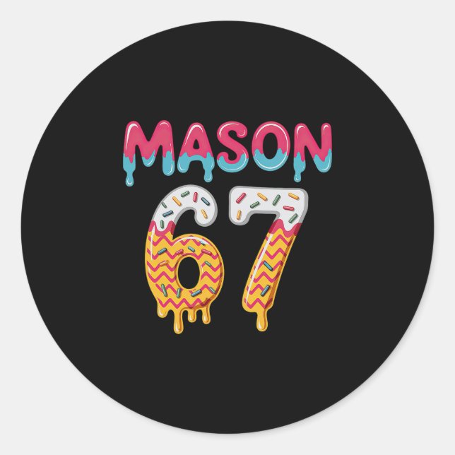 Sticker Rond Six Seven Ice Cream Drip 67 Mason Meme  (Devant)