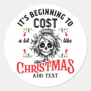 Sticker Rond Skeleton commence à coûter beaucoup comme Noël